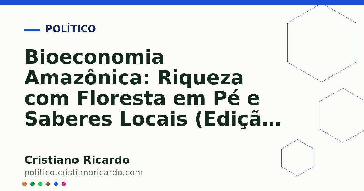 Card OG automático: Bioeconomia Amazônica: Riqueza com Floresta em Pé e Saberes Locais (Edição 2016)