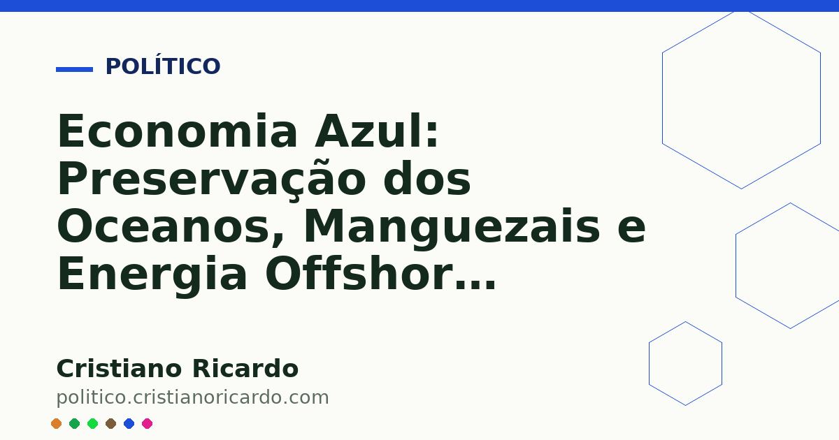 Card OG automático: Economia Azul: Preservação dos Oceanos, Manguezais e Energia Offshore (Edição 2014)