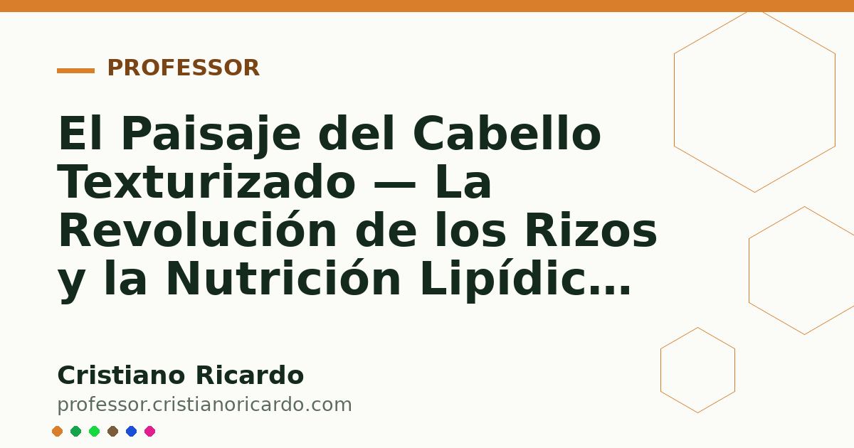 Card OG automático: El Paisaje del Cabello Texturizado — La Revolución de los Rizos y la Nutrición Lipídica en Brasil Análisis de Mercado & Ciencia 2026